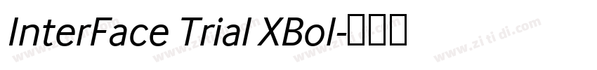 InterFace Trial XBol字体转换